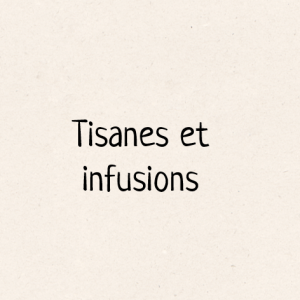 Tisane et infusion