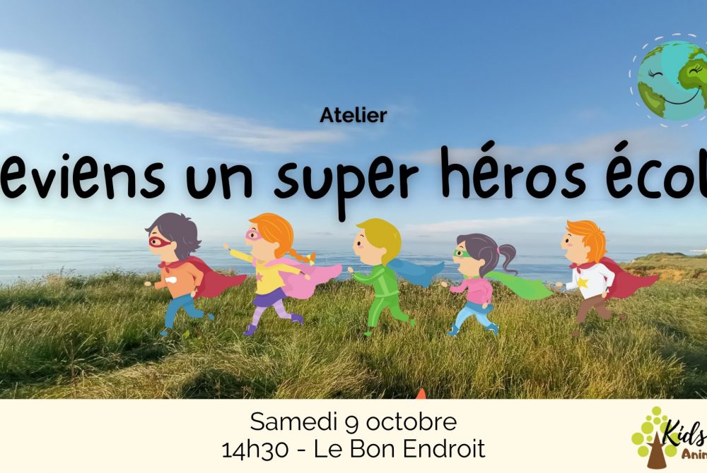 atelier deviens un super héro écolo